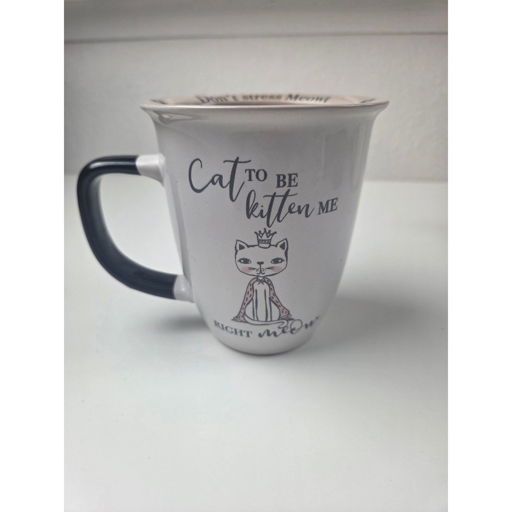 Ten Strawberry Street Cat‎ To Be Kitten Me Right Meow Coffee Mug White